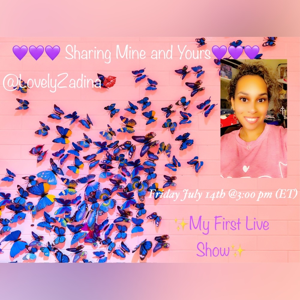 💜🦋Sharing Mine and Yours🦋💜 ✨FRIDAY @ 3:00pm✨ - Picture 1 of 1